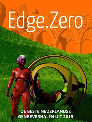 cover image of Edge.Zero de beste Nederlandse genreverhalen uit 2015